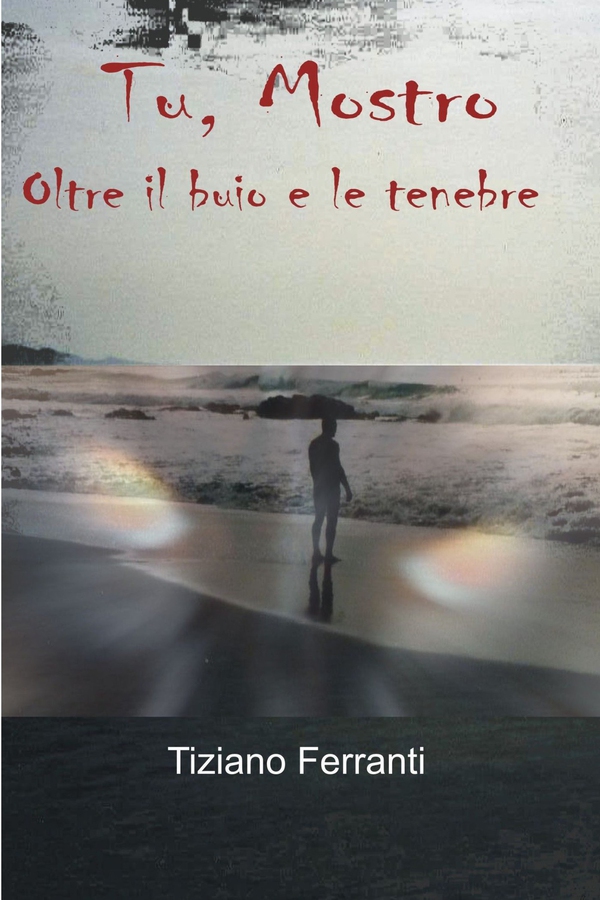 Tu, Mostro - Librerie.coop Tu, Mostro - Librerie.coop
