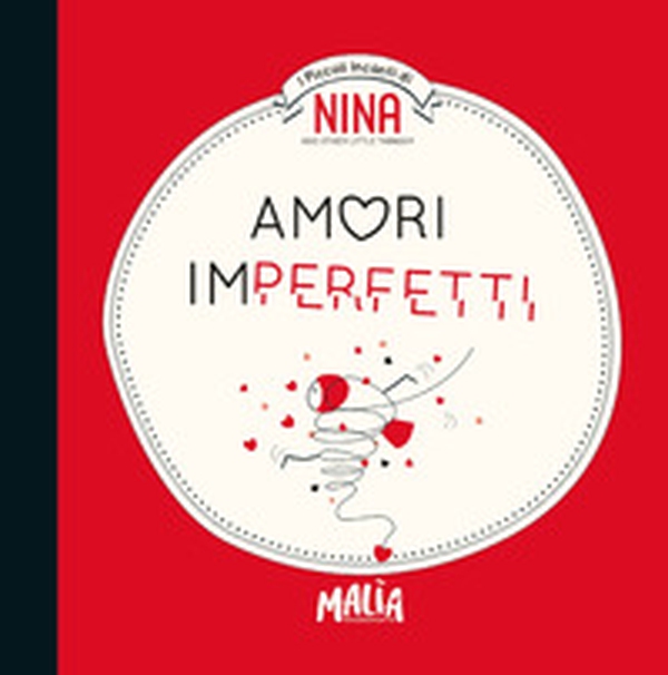 Nina. Amori imperfetti - Librerie.coop Nina. Amori imperfetti - Librerie.coop