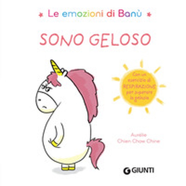 Sono geloso. Le emozioni di Banù - Librerie.coop Sono geloso. Le emozioni di Banù - Librerie.coop