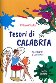Tesori di Calabria, da leggere e colorare - Librerie.coop
