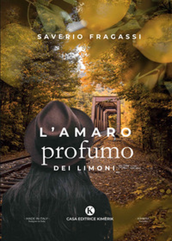 L'amaro profumo dei limoni - Librerie.coop L'amaro profumo dei limoni - Librerie.coop