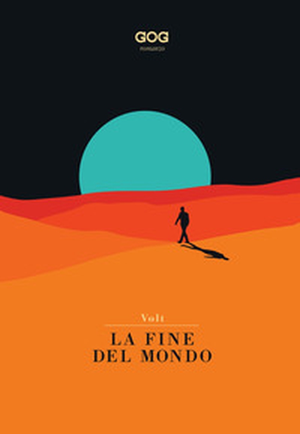 La fine del mondo - Librerie.coop La fine del mondo - Librerie.coop