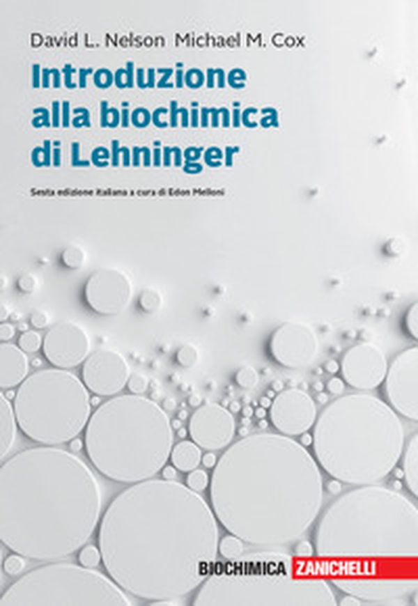 Introduzione alla biochimica di Lehninger - Librerie.coop Introduzione alla biochimica di Lehninger - Librerie.coop