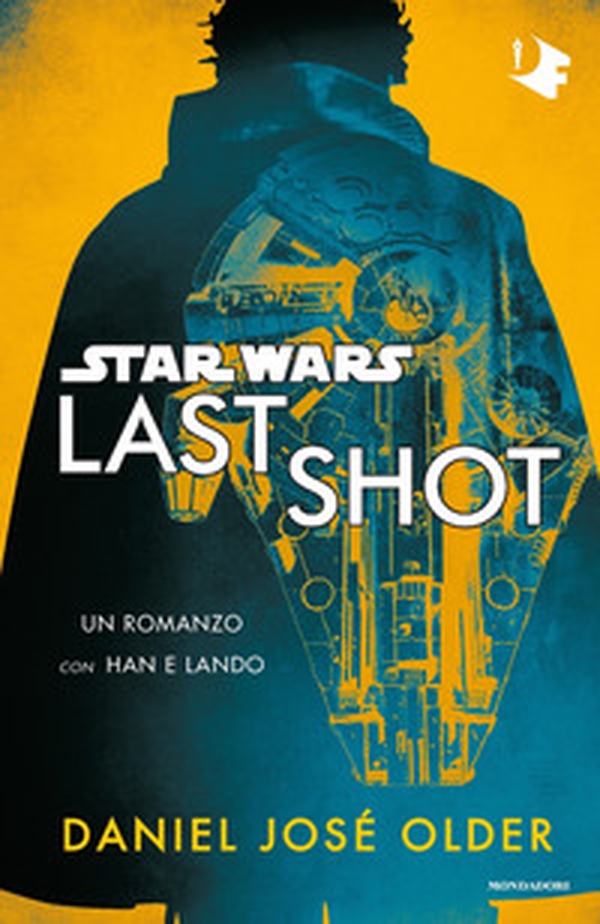 Star Wars. Last shot - Librerie.coop Star Wars. Last shot - Librerie.coop