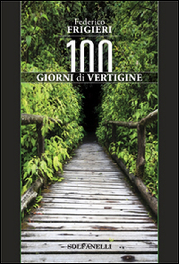 Cento giorni di vertigine - Librerie.coop Cento giorni di vertigine - Librerie.coop