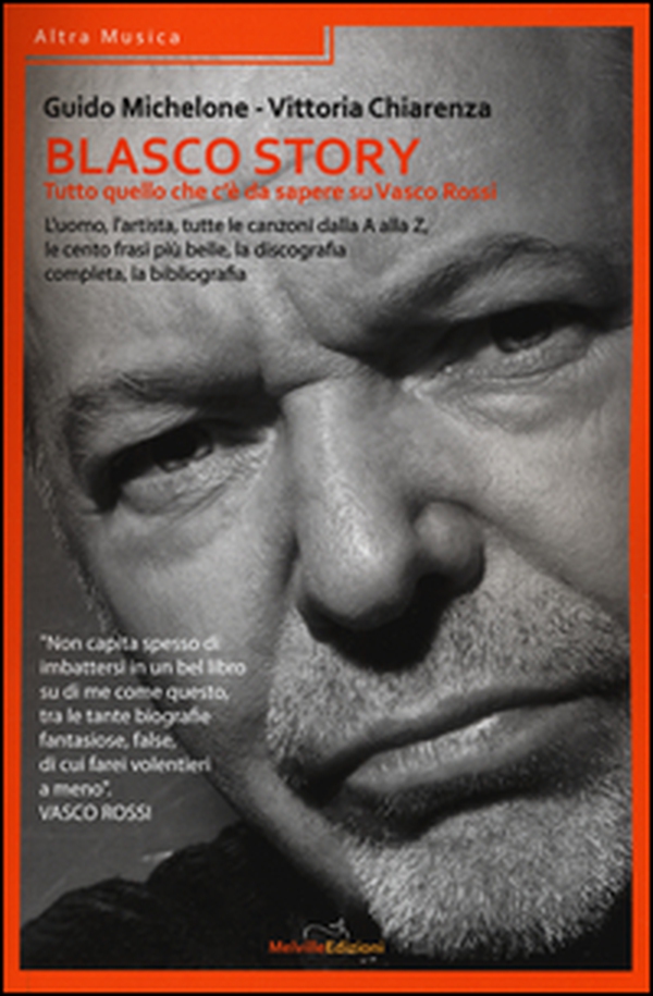 Blasco story. Tutto quello che c'è da sapere su Vasco Rossi - Librerie.coop Blasco story. Tutto quello che c'è da sapere su Vasco Rossi - Librerie.coop
