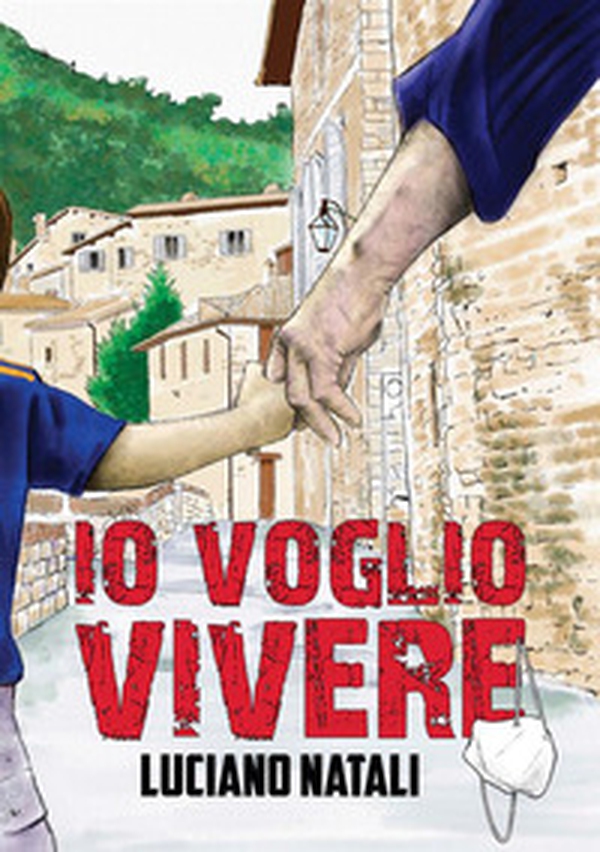 Io voglio vivere - Librerie.coop Io voglio vivere - Librerie.coop