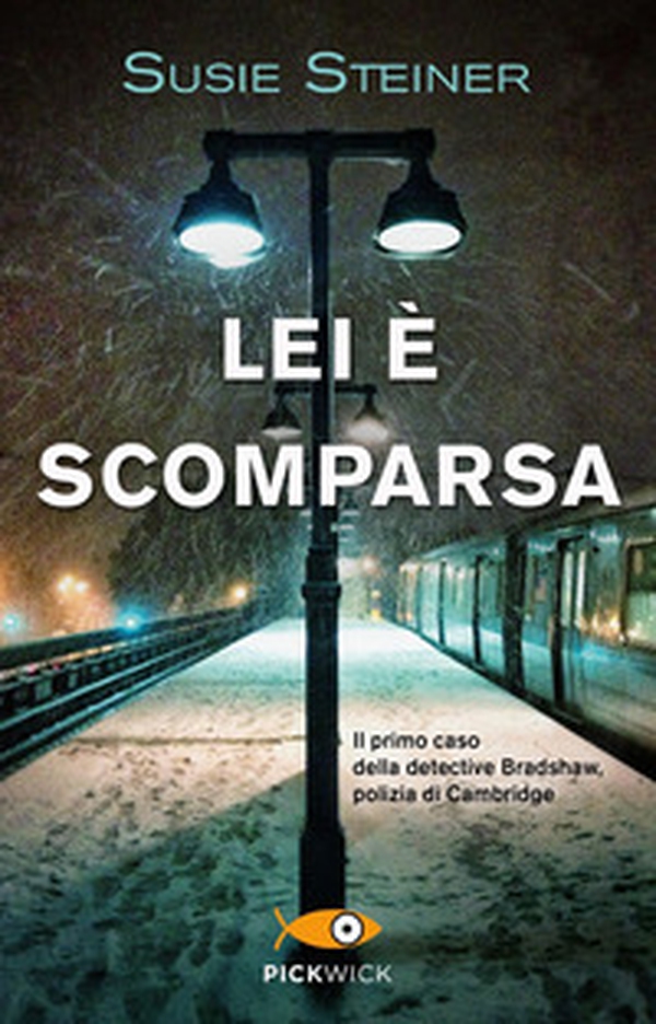 Lei è scomparsa - Librerie.coop Lei è scomparsa - Librerie.coop