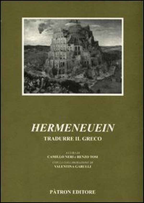 Hermeneuein. Tradurre il greco - Librerie.coop Hermeneuein. Tradurre il greco - Librerie.coop