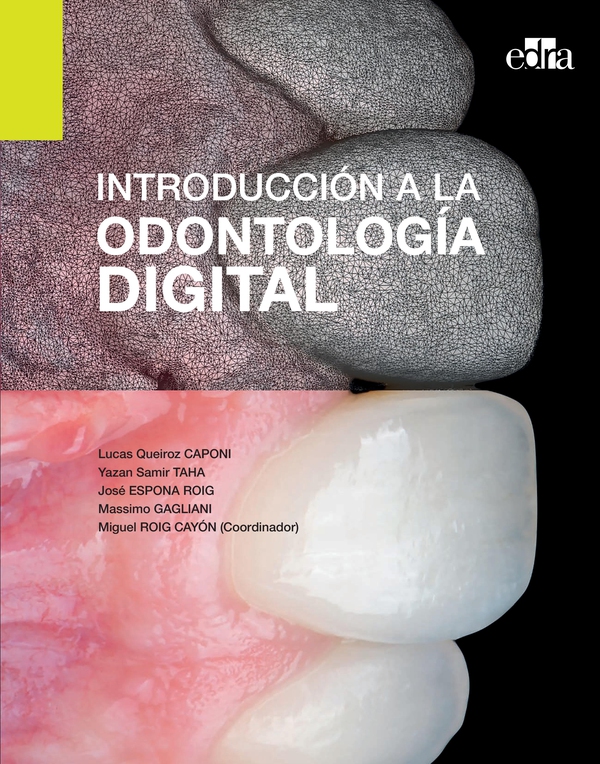 Introducción a la odontología digital - Librerie.coop Introducción a la odontología digital - Librerie.coop