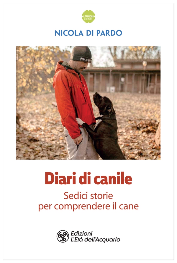 Diari di canile - Librerie.coop Diari di canile - Librerie.coop