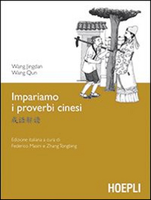 Impariamo i proverbi cinesi - Librerie.coop Impariamo i proverbi cinesi - Librerie.coop