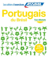 Portugais du Brésil. Cahier d'exercices. Débutants - Librerie.coop