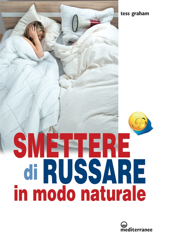 Smettere di russare - Librerie.coop Smettere di russare - Librerie.coop