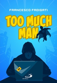 Too Much Man - Librerie.coop