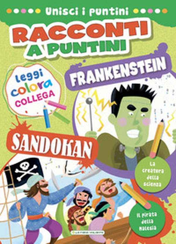 Sandokan-Frankenstein. Racconti a puntini - Librerie.coop Sandokan-Frankenstein. Racconti a puntini - Librerie.coop