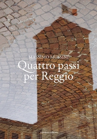 Quattro passi per Reggio - Librerie.coop