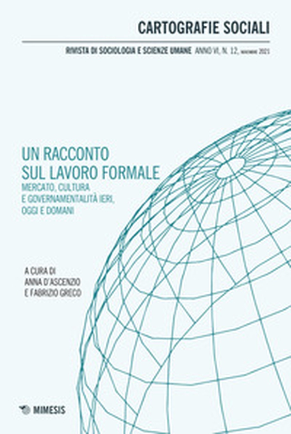 Cartografie sociali. Rivista di sociologia e scienze umane - Librerie.coop Cartografie sociali. Rivista di sociologia e scienze umane - Librerie.coop