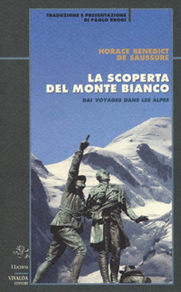 La scoperta del Monte Bianco - Librerie.coop La scoperta del Monte Bianco - Librerie.coop