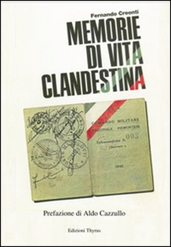 Memorie di vita clandestina - Librerie.coop Memorie di vita clandestina - Librerie.coop