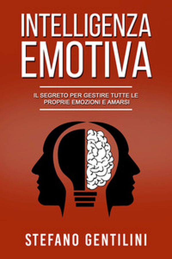 Intelligenza emotiva - Librerie.coop Intelligenza emotiva - Librerie.coop