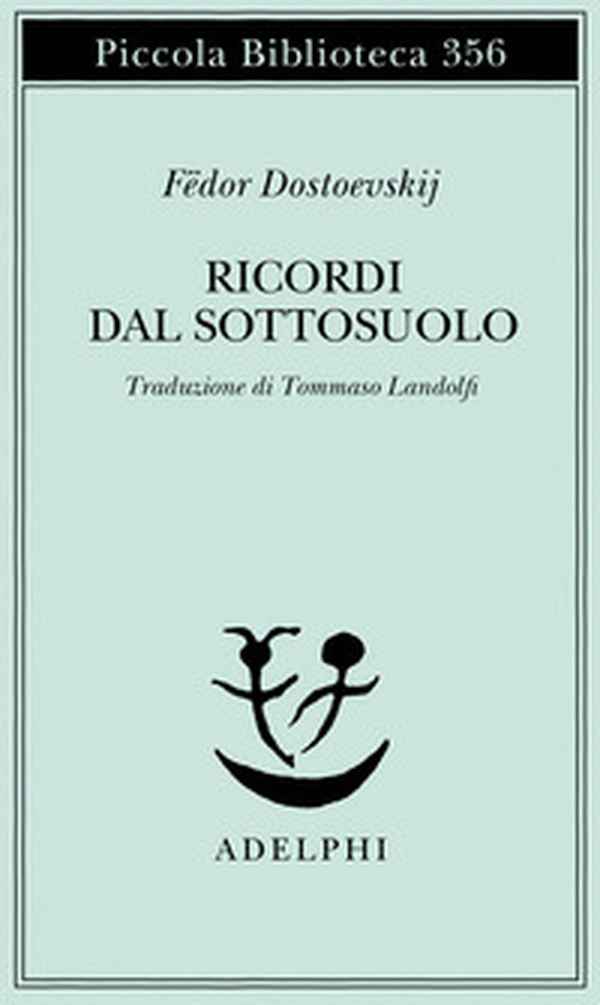 Ricordi dal sottosuolo - Librerie.coop Ricordi dal sottosuolo - Librerie.coop