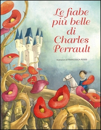 Le fiabe più belle di Charles Perrault - Librerie.coop