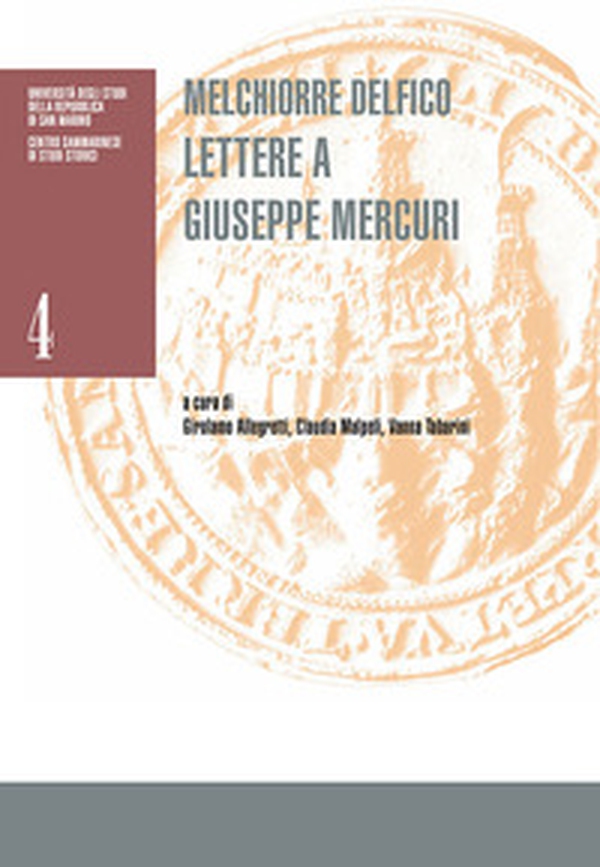 Melchiorre Delfico. Lettere a Giuseppe Mercuri - Librerie.coop Melchiorre Delfico. Lettere a Giuseppe Mercuri - Librerie.coop