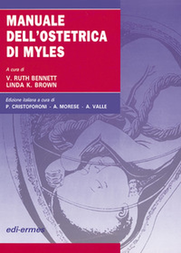 Manuale dell'ostetrica di Myles - Librerie.coop Manuale dell'ostetrica di Myles - Librerie.coop