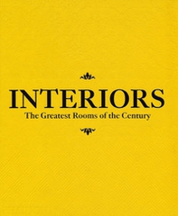 Interiors. The greatest rooms of the century. Ediz. saffron yellow - Librerie.coop