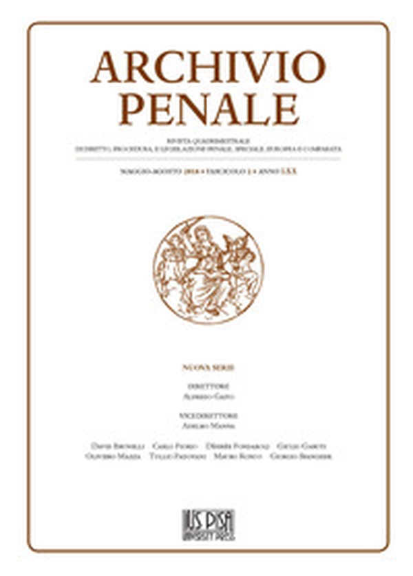 Archivio penale. Rivista quadrimestrale di diritto, procedura e legislazione penale, speciale, europea e comparata - Vol. 2 - Librerie.coop Archivio penale. Rivista quadrimestrale di diritto, procedura e legislazione penale, speciale, europea e comparata - Vol. 2 - Librerie.coop