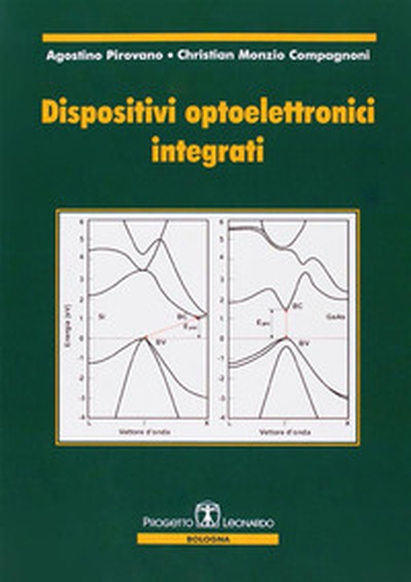 Dispositivi optoelettronici integrati - Librerie.coop Dispositivi optoelettronici integrati - Librerie.coop