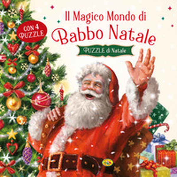 Il magico mondo di Babbo Natale. Puzzle di Natale - Librerie.coop Il magico mondo di Babbo Natale. Puzzle di Natale - Librerie.coop