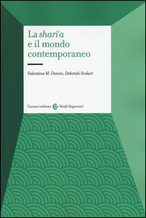 La sharì'a e il mondo contemporaneo. Sistemi giuridici dei paesi islamici - Librerie.coop La sharì'a e il mondo contemporaneo. Sistemi giuridici dei paesi islamici - Librerie.coop
