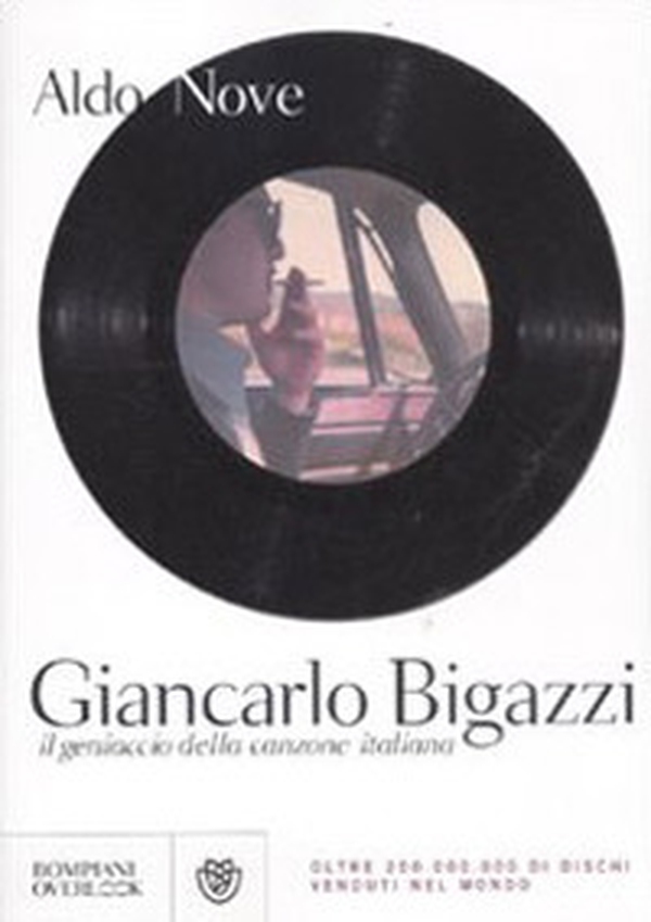 Giancarlo Bigazzi, il geniaccio della canzone italiana - Librerie.coop Giancarlo Bigazzi, il geniaccio della canzone italiana - Librerie.coop