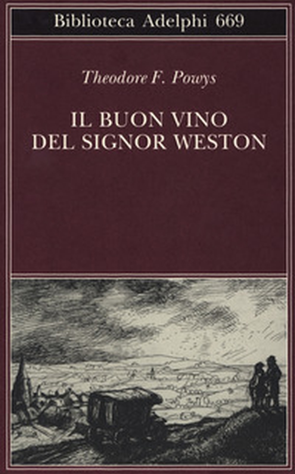 Il buon vino del signor Weston - Librerie.coop Il buon vino del signor Weston - Librerie.coop