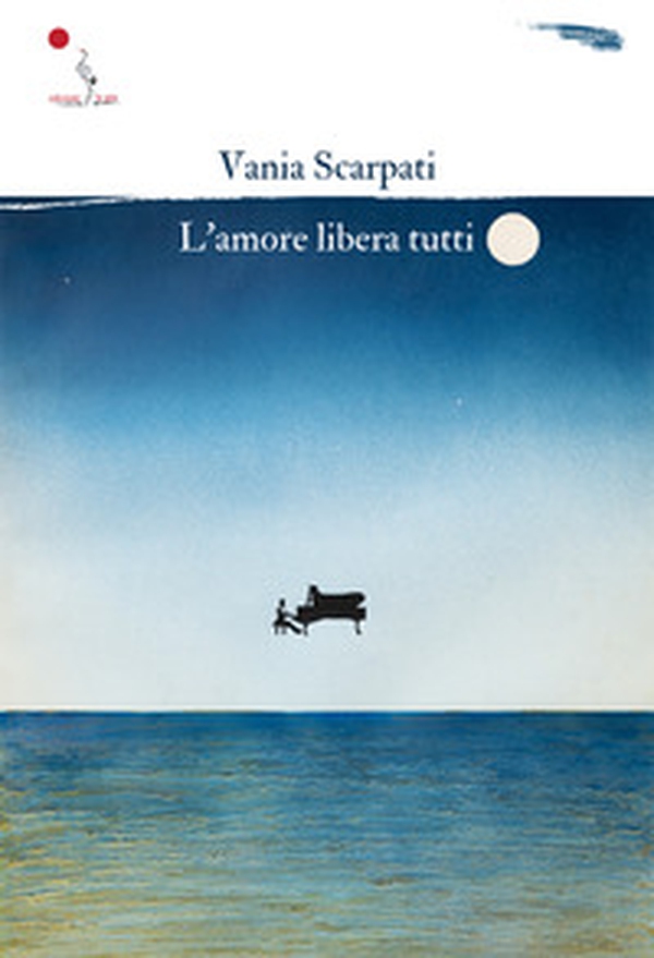 L'amore libera tutti - Librerie.coop L'amore libera tutti - Librerie.coop