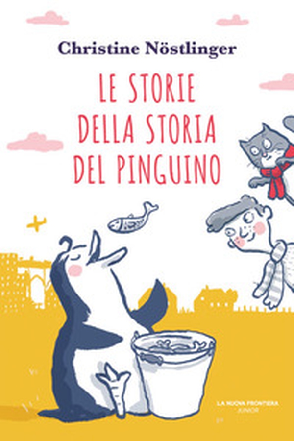 Le storie della storia del pinguino - Librerie.coop Le storie della storia del pinguino - Librerie.coop