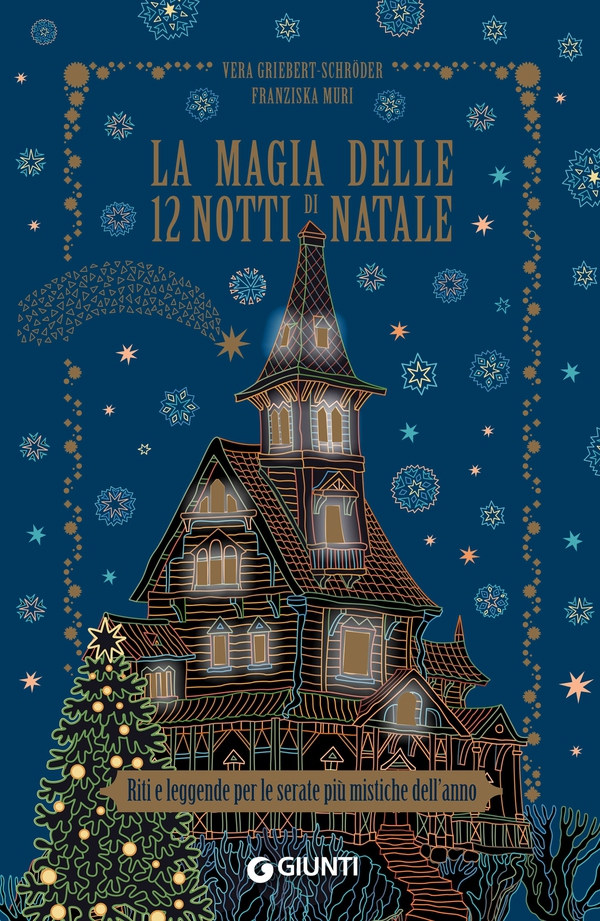 La magia delle 12 notti di Natale - Librerie.coop La magia delle 12 notti di Natale - Librerie.coop