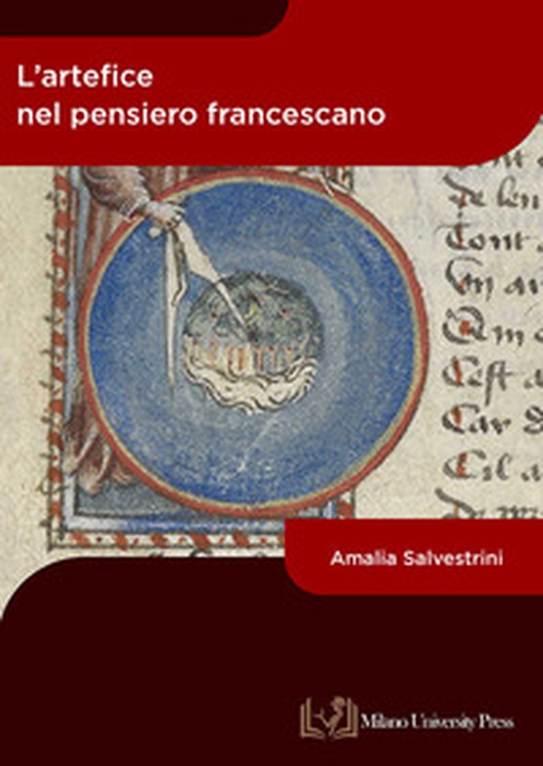 L'artefice nel pensiero francescano - Librerie.coop L'artefice nel pensiero francescano - Librerie.coop