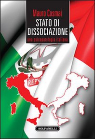 Stato di dissociazione. Una psicopatologia italiana - Librerie.coop