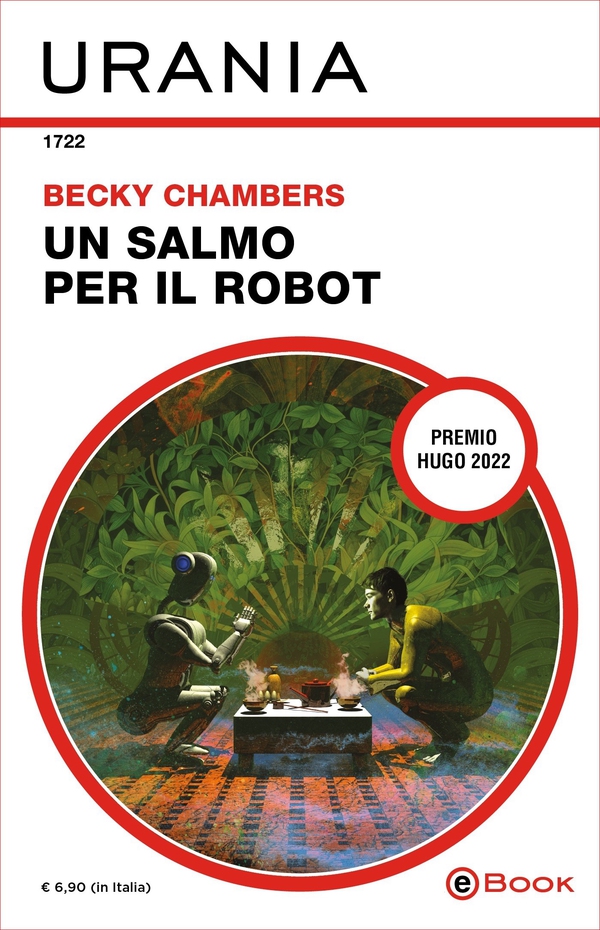 Un salmo per il robot (Urania) - Librerie.coop Un salmo per il robot (Urania) - Librerie.coop