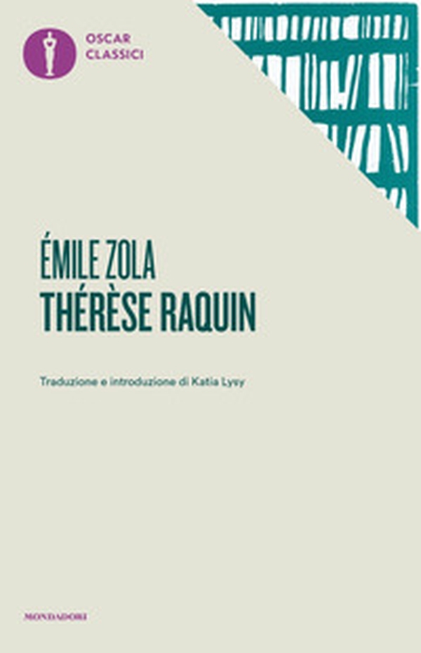 Thérèse Raquin - Librerie.coop Thérèse Raquin - Librerie.coop