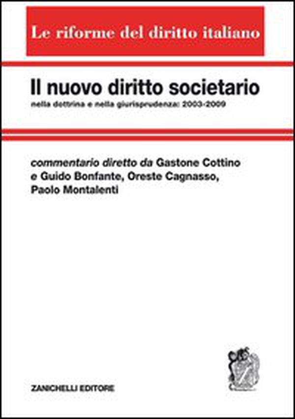 Il nuovo diritto societario nella dottrina e nella giurisprudenza - Vol. 5 - Librerie.coop Il nuovo diritto societario nella dottrina e nella giurisprudenza - Vol. 5 - Librerie.coop