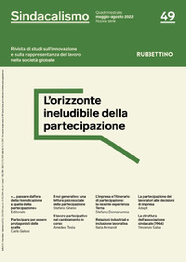 Sindacalismo. Rivista di studi sull'innovazione e sulla rappresentanza del lavoro nella società globale - Vol. 49 - Librerie.coop Sindacalismo. Rivista di studi sull'innovazione e sulla rappresentanza del lavoro nella società globale - Vol. 49 - Librerie.coop