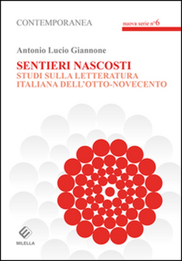 Sentieri nascosti. Studi sulla letteratura italiana dell'otto-novecento - Librerie.coop Sentieri nascosti. Studi sulla letteratura italiana dell'otto-novecento - Librerie.coop