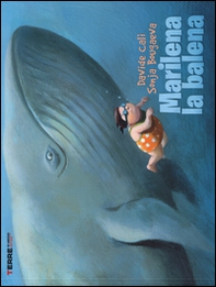 Marilena la balena - Librerie.coop