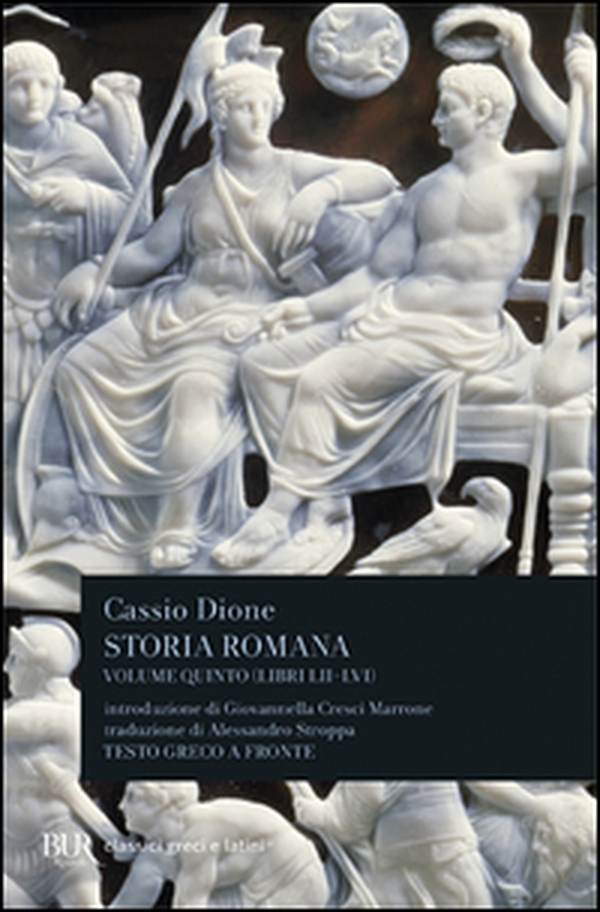Storia romana. Testo greco a fronte - Vol. 5 - Librerie.coop Storia romana. Testo greco a fronte - Vol. 5 - Librerie.coop