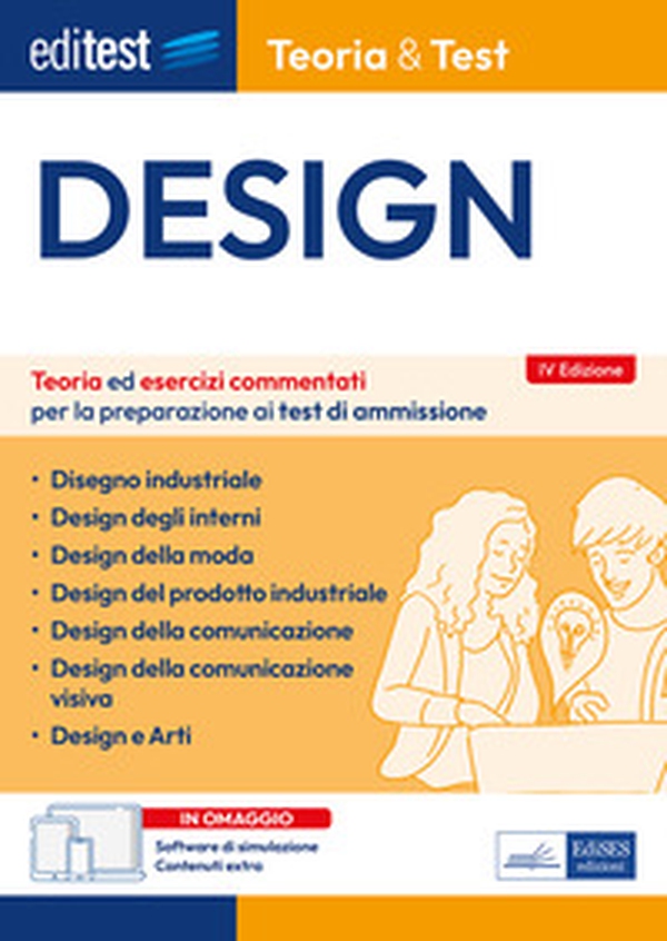 EdiTEST. Design. Teoria ed esercizi commentati per la preparazione ai test di ammissione - Librerie.coop EdiTEST. Design. Teoria ed esercizi commentati per la preparazione ai test di ammissione - Librerie.coop