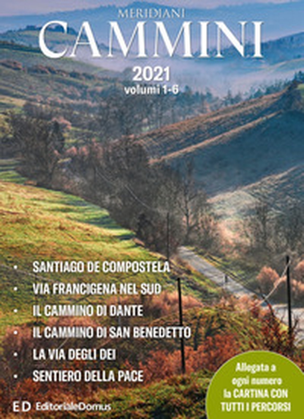 Cammini 2021. Le grandi vie - Librerie.coop Cammini 2021. Le grandi vie - Librerie.coop